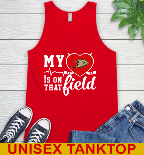 NHL My Heart Is On That Field Hockey Sports Anaheim Ducks Tank Top 5