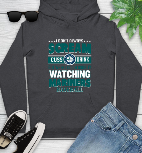 Seattle Mariners MLB I Scream Cuss Drink When I'm Watching My Team Youth Hoodie 8
