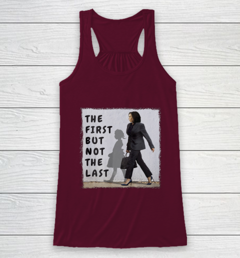 The First But Not The Last Kamala Harris Ruby Bridges Madam Racerback Tank 2