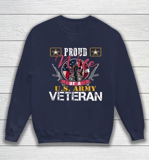 Veteran Shirt Vintage Proud Wife Of A U S Army Veteran Sweatshirt 2
