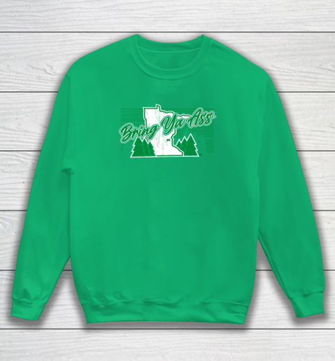 Bring Ya Ass  Minnesota Basketball Sweatshirt 4