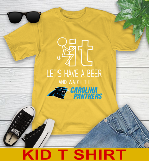 Carolina Panthers Football NFL Let's Have A Beer And Watch Your Team Sports Youth T-Shirt 9