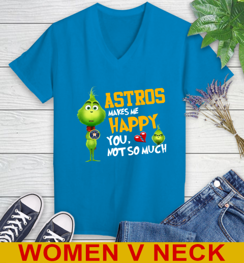 MLB Houston Astros Makes Me Happy You Not So Much Grinch Baseball Sports Women's V-Neck T-Shirt 7