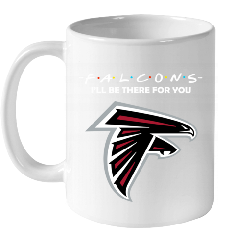 obpr atlanta falcons friends i39 ll be there for you ceramic mug 110 56 front white