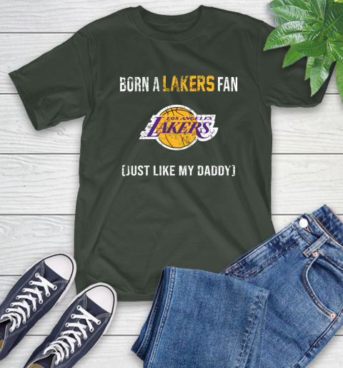NBA Los Angeles Lakers Loyal Fan Just Like My Daddy Basketball Shirt T-Shirt 6