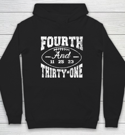 4th And 31 Alabama Fourth And Thirty One Alabama Hoodie