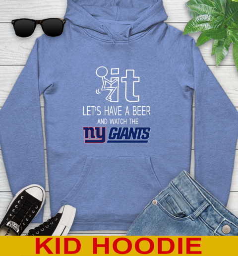 New York Giants Football NFL Let's Have A Beer And Watch Your Team Sports Youth Hoodie 12