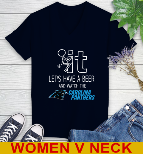 Carolina Panthers Football NFL Let's Have A Beer And Watch Your Team Sports Women's V-Neck T-Shirt 2