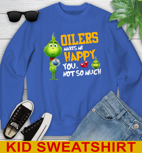 NHL Edmonton Oilers Makes Me Happy You Not So Much Grinch Hockey Sports Youth Sweatshirt 6