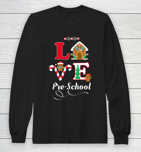 Gingerbread Love Christmas Teacher Student Pre School Long Sleeve T-Shirt