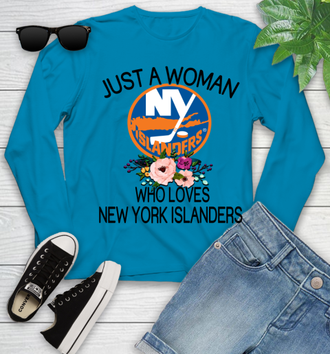 NHL Just A Woman Who Loves New York Islanders Hockey Sports Youth Long Sleeve 5