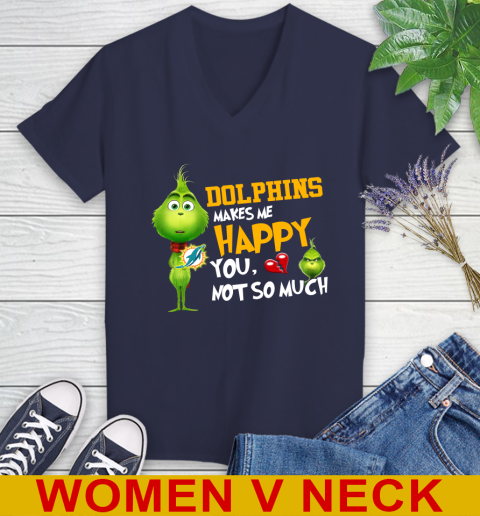 NFL Miami Dolphins Makes Me Happy You Not So Much Grinch Football Sports Women's V-Neck T-Shirt 12