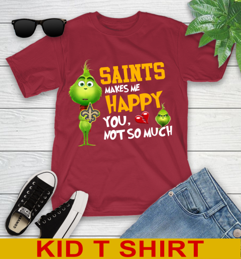 NFL New Orleans Saints Makes Me Happy You Not So Much Grinch Football Sports Youth T-Shirt 12