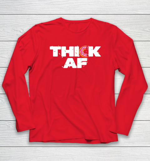 Thick AF Funny Donut Fitness Weightlifting Long Sleeve T-Shirt 6