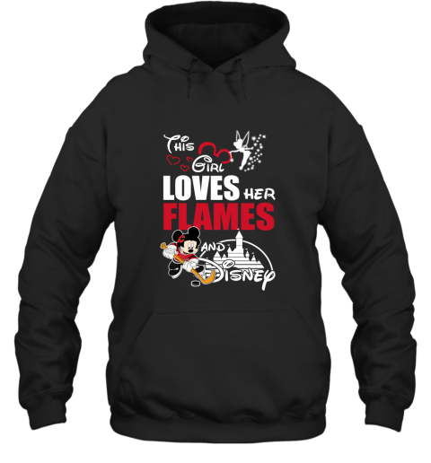This Girl Love Her Calgary Flames And Mickey Disney Hoodie