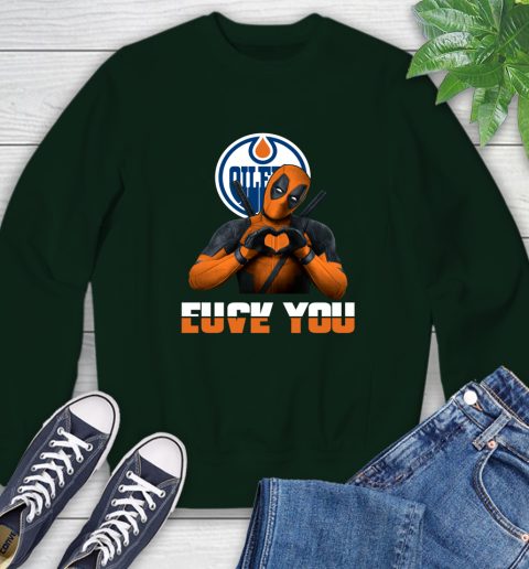 NHL Edmonton Oilers Deadpool Love You Fuck You Hockey Sports Sweatshirt 12