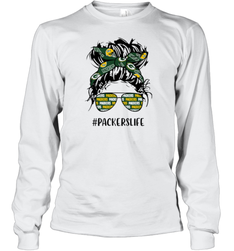 Packers Life Green Bay Packers Messy Bun Girl With Headband And Glasses for Football Lover Long Sleeve T-Shirt