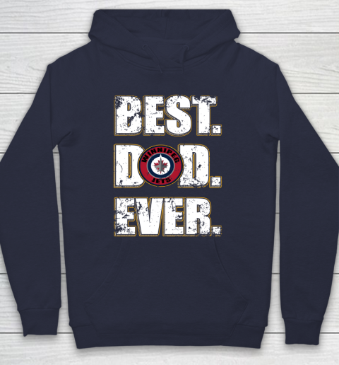 NHL Winnipeg Jets Hockey Best Dad Ever Family Shirt Hoodie 2
