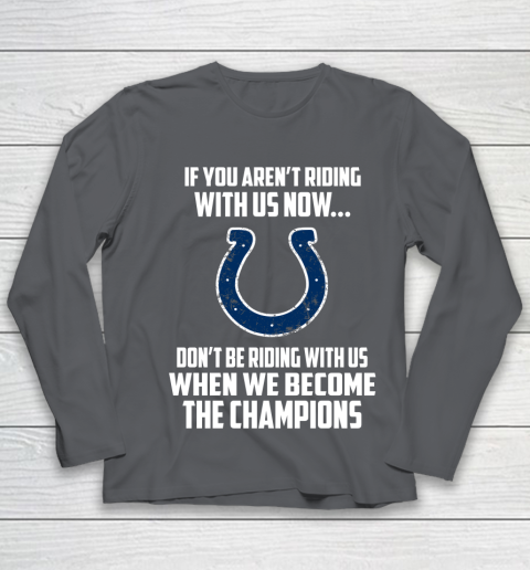 NFL Indianapolis Colts Football We Become The Champions Youth Long Sleeve 6