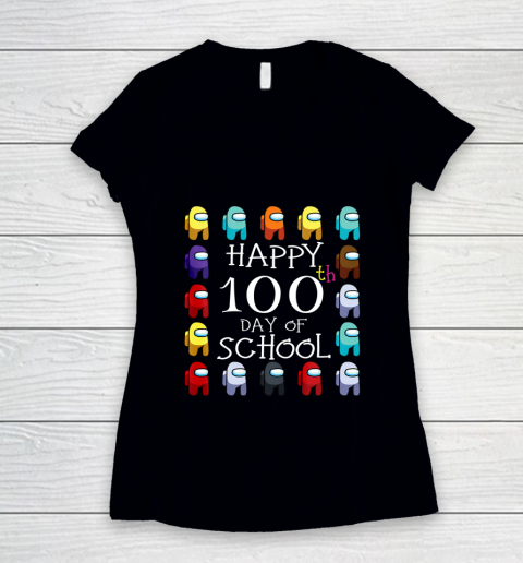 Happy 100 Days Of School Among With Us For Kids Game Lover Women's V-Neck T-Shirt