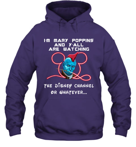 smpj yondu im mary poppins and yall are watching disney channel shirts hoodie 23 front purple