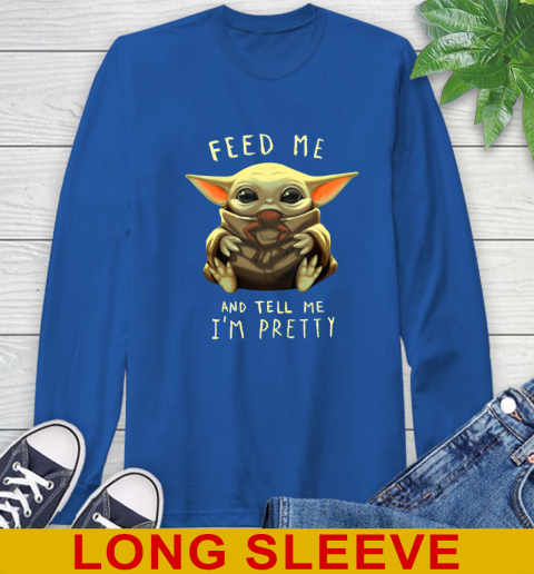 Feed Me And Tell Me I'm Pretty Baby Yoda Star Wars Shirts Long Sleeve T-Shirt 11