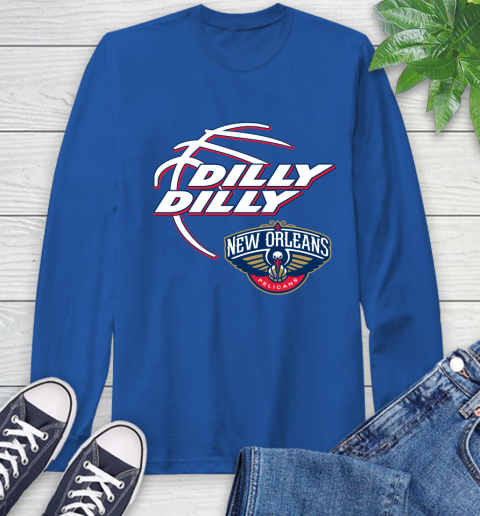 NBA New Orleans Pelicans Dilly Dilly Basketball Sports Long Sleeve T-Shirt 9