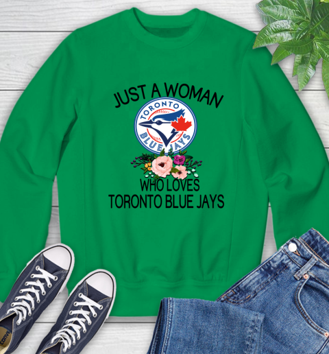 MLB Just A Woman Who Loves Toronto Blue Jays Baseball Sports Sweatshirt 4