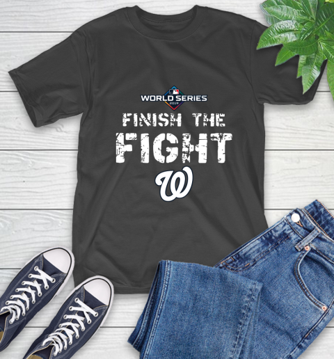 Finish The Fight Washington Nationals World Series 2019 T-Shirt
