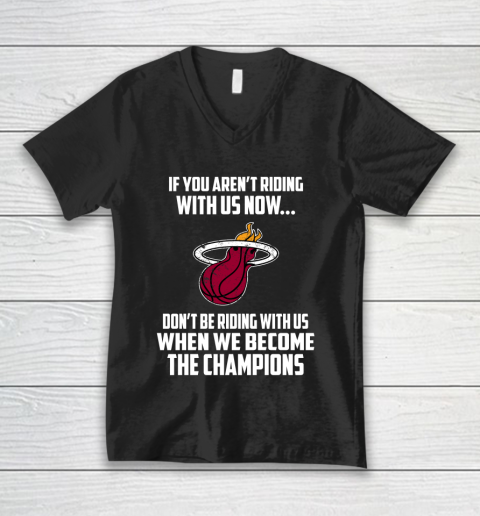 NBA Miami Heat Basketball We Become The Champions V-Neck T-Shirt