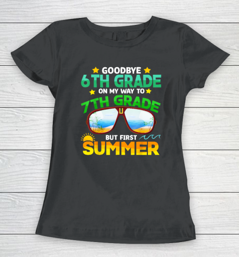 Goodbye 6th Grade Graduation To 7th Grade Hello Summer Women's T-Shirt