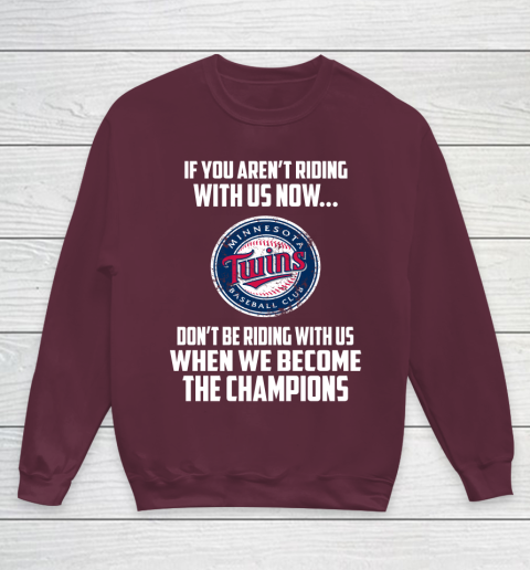 MLB Minnesota Twins Baseball We Become The Champions Youth Sweatshirt 4