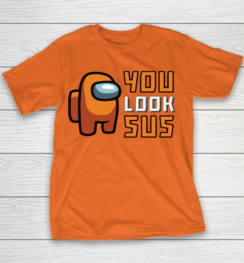 Among Us Shirt You Look SUS Youth T-Shirt 3
