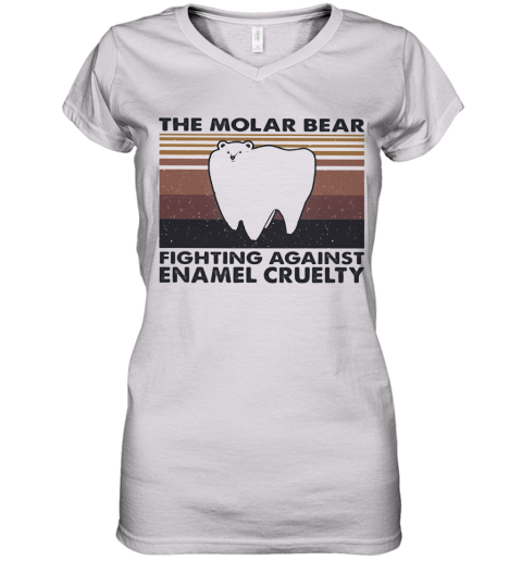 The Molar Bear Fighting Against Enamel Cruelty Vintage Women's V-Neck T-Shirt