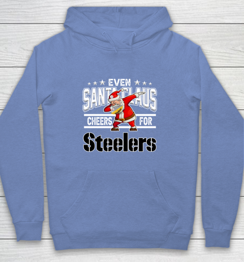 Pittsburgh Steelers Even Santa Claus Cheers For Christmas NFL Youth Hoodie 8