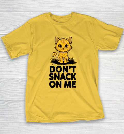 Don't Snack On Me Funny Cat Youth T-Shirt 4