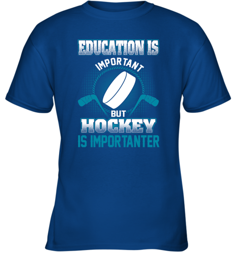 Education Is Important But Hockey Is Importanter Youth T-Shirt 4