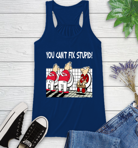 You Can't Fix Stupid Funny Kansas City Chiefs NFL Shirts 42