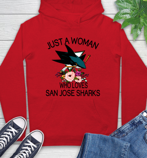 NHL Just A Woman Who Loves San Jose Sharks Hockey Sports Hoodie 8