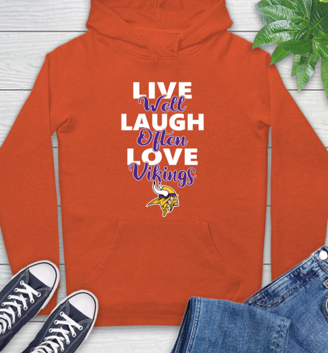 NFL Football Minnesota Vikings Live Well Laugh Often Love Shirt Hoodie 4