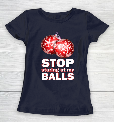 Stop Staring at my Balls Funny Christmas Holiday Pajama Women's T-Shirt 2
