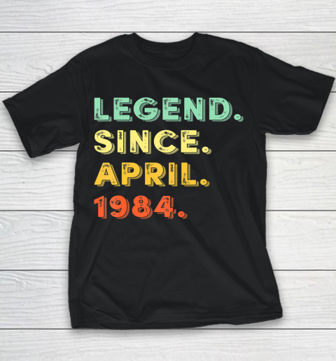 Father gift shirt Legend Since Vintage 1984 April 36th Birthday 36 Years Old T Shirt Youth T-Shirt