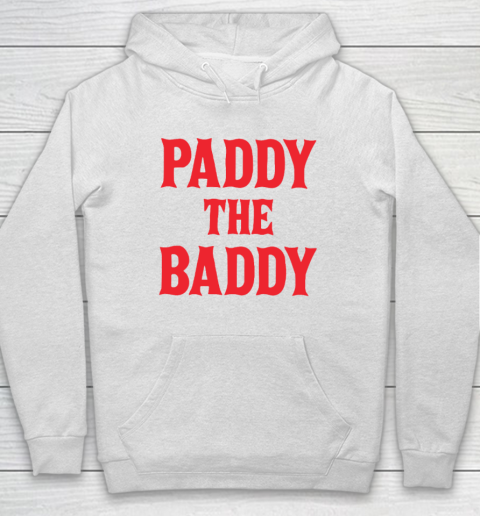 Paddy The Baddy Hoodie