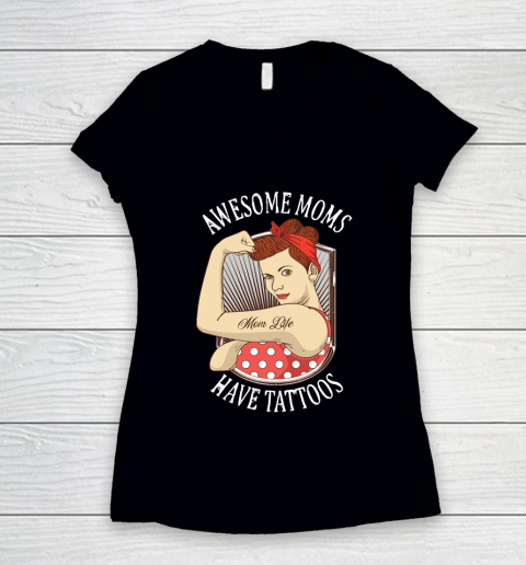 Mother's Day Funny Gift Ideas Apparel  Awesome Moms Have Tattoos Vintage Retro Design T Shirt Women's V-Neck T-Shirt