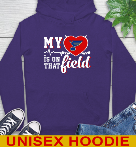 NHL My Heart Is On That Field Hockey Sports St.Louis Blues Hoodie 5