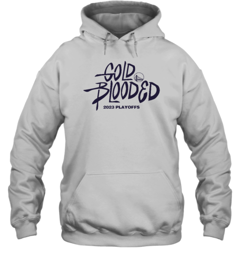 Gold Blooded 2023 Playoffs Warriors Hoodie