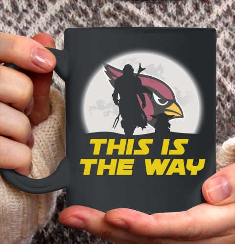 Arizona Cardinals NFL Football Star Wars Yoda And Mandalorian This Is The Way Ceramic Mug 11oz 2