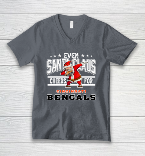 Cincinnati Bengals Even Santa Claus Cheers For Christmas NFL V-Neck T-Shirt 4