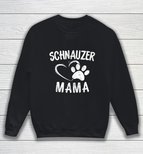 Dog Mom Shirt Schnauzer Mama Gift Dog Lover Apparel Schnauzers Mom Sweatshirt
