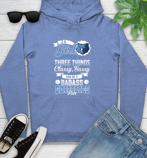 Memphis Grizzlies NBA A Girl Should Be Three Things Classy Sassy And A Be Badass Fan Youth Hoodie 13